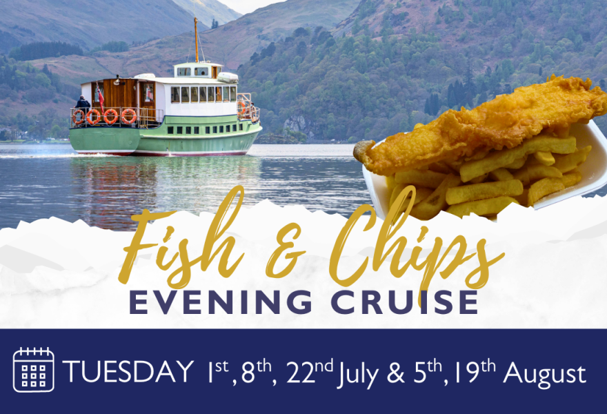 Fish & chip supper cruises from Pooley Bridge 